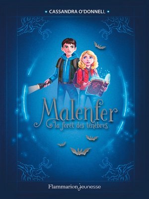 cover image of Malenfer--Edition Collector (Tome 1)--La forêt des ténèbres